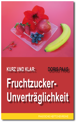 Fruchtzucker-Unverträglichkeit